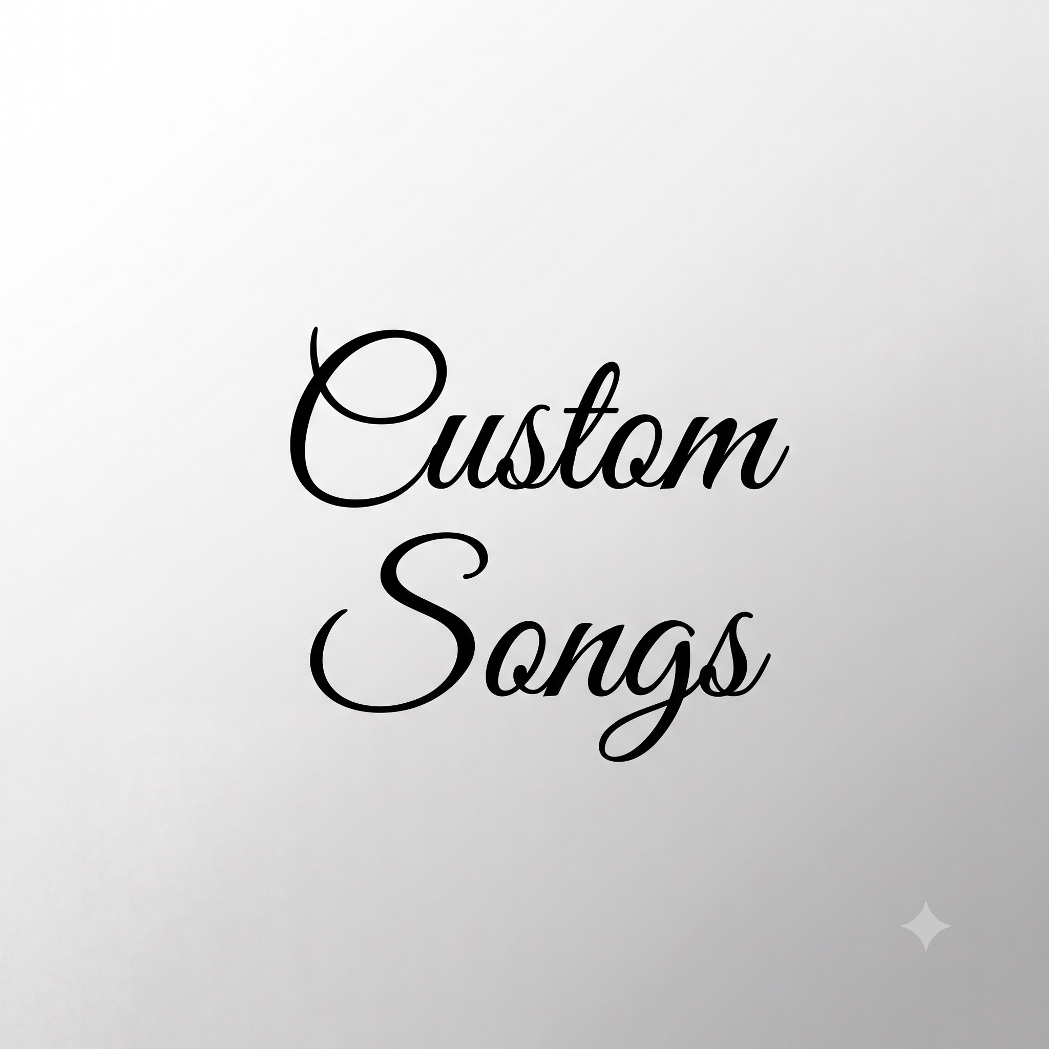 Custom Songs