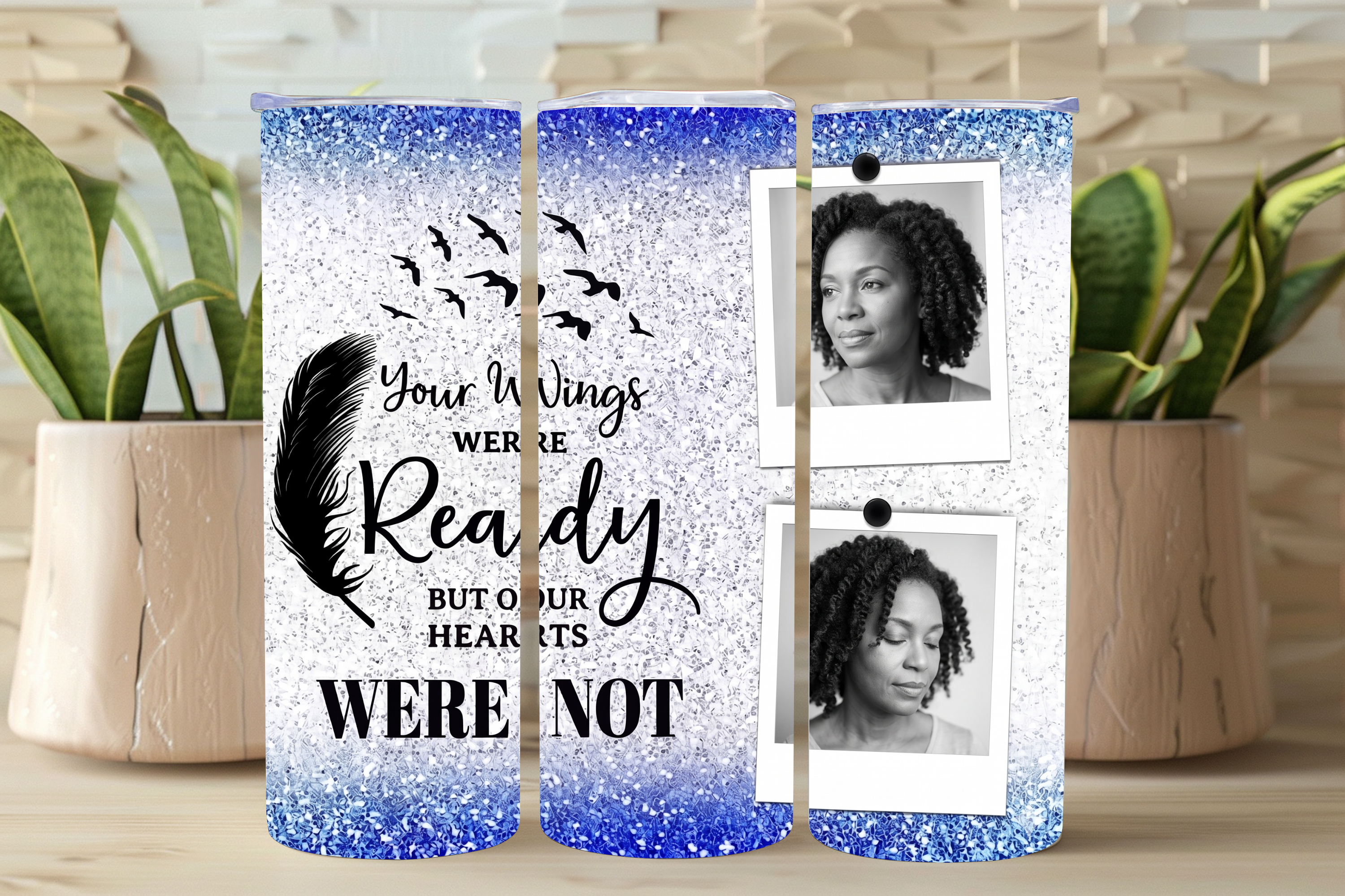 Personalized Memorial Tumbler | Your Wings Were Ready | Custom Photo Skinny Tumbler